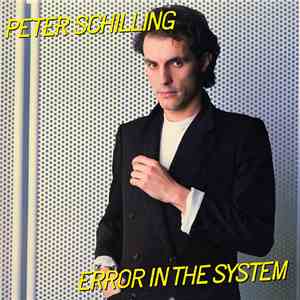 Peter Schilling - Error In The System album