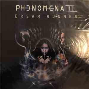 Phenomena  - Dream Runner album