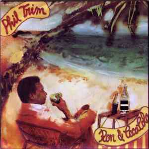 Phil Trim - Ron & CocaCola album