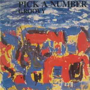 Pick A Number - Groovy album