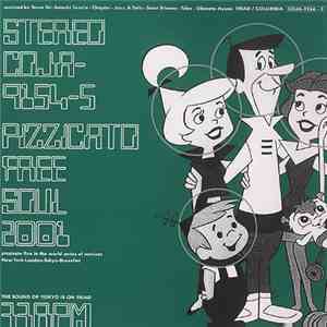 Pizzicato Five - Pizzicato Free Soul 2001 album