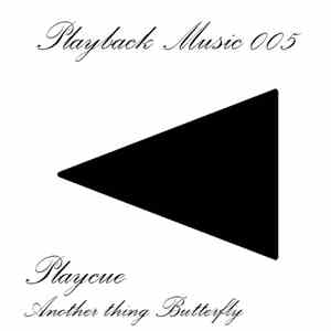 Play Cue - Another Thing Butterfly album