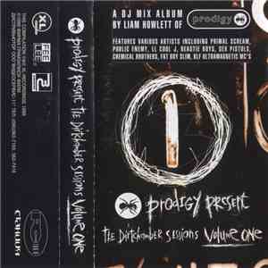 Prodigy - The Dirtchamber Sessions Volume One album