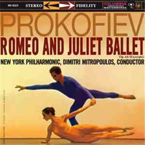 Prokofiev, Mitropoulos, New York Philharmonic - Romeo And Juliet Ballet Suite album