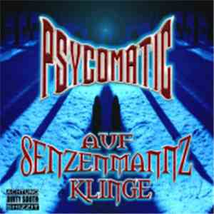 Psycomatic - Auf Senzenmannz Klinge... Tzhapta 2 album