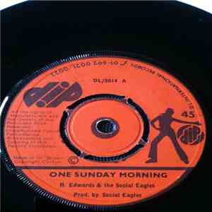 R. Edwards & Social Eagles, The - One Sunday Morning album