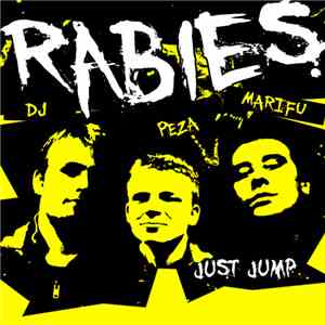Rabies  - Just Jump album