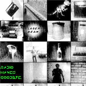 Radio Waves Goodbye - Laser Beam album