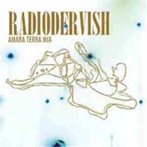 Radiodervish - Amara Terra Mia album