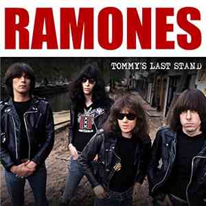 Ramones - Tommy's Last Stand album