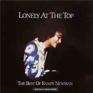 Randy Newman - Lonely At The Top - The Best Of Randy Newman album