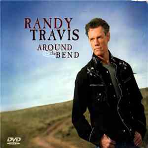 Randy Travis - Around The Bend album