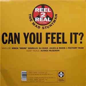 Reel 2 Real Featuring The Mad Stuntman - Can You Feel It? album