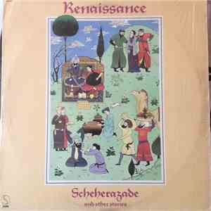 Renaissance  - Scheherazade And Other Stories album