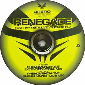 Renegade - Renegade Feat Ray Keith Live Vs Tenor Fly album