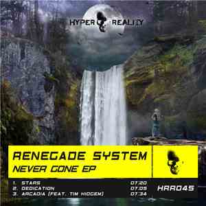 Renegade System - Never Gone EP album