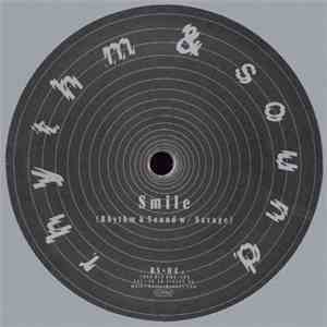 Rhythm & Sound - Smile album