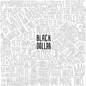 Rick Ross - Black Dollar album