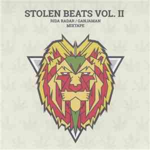 Rida Radar / Ganjaman - Stolen Beats Vol. II album