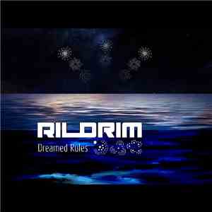 Rildrim - Dreamed Rules album