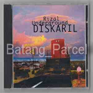 Rizal Underground - Diskaril album