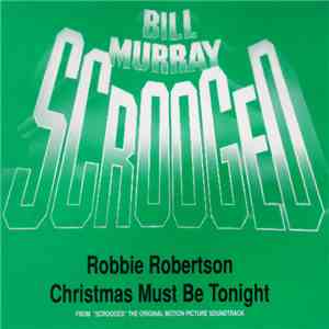 Robbie Robertson - Christmas Must Be Tonight album