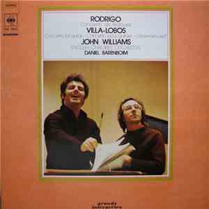 Rodrigo / Villa-Lobos - John Williams , Daniel Barenboim, English Chamber Orchestra - Concierto De Aranjuez / Concerto For Guitar album