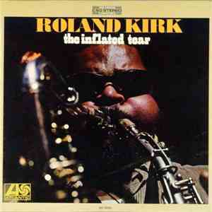 Roland Kirk - The Inflated Tear album