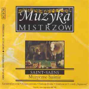 Saint-Saëns - Muzyczne Baśnie album