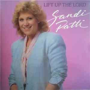 Sandi Patti - Lift Up The Lord album