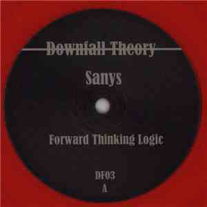 Sanys - Forward Thinking Logic album