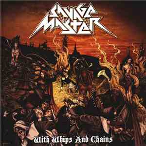 Savage Master - With Whips And Chains album