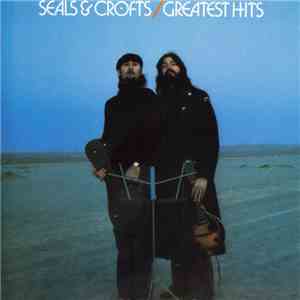 Seals & Crofts - Seals & Crofts' Greatest Hits album