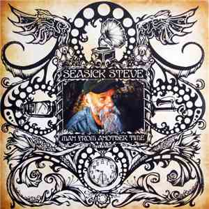 Seasick Steve - Man From Another Time album