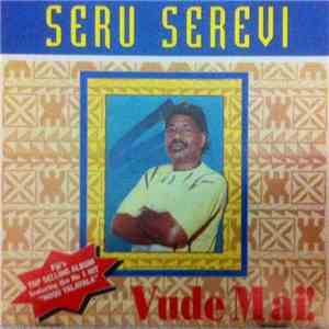 Seru Serevi - Vude Mai! album