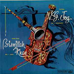 Shehnai Nawaz Bismillah Khan, Prof. V. G. Jog - Jugalbandi - Shenai & Violin album