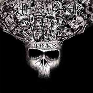 Shitshifter - Intruders album