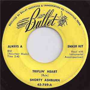Shorty Ashburn - Triflin' Heart / Are You Lonely Too album