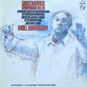 Shostakovich, Kiril Kondrashin, Symphonie Orchester Und Männerchor Des Bayerischen Rundfunks, John Shirley-Quirk - Symphonie Nr. 13 album