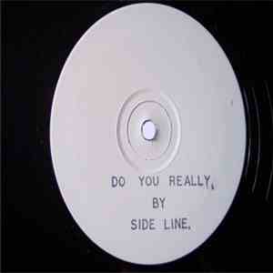 Side Line / Solution  - Do You Really / Run album