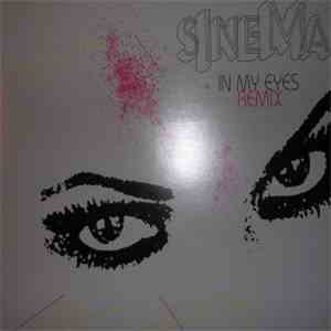 Sinema - In My Eyes (Remix) album