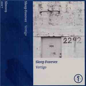 Sleep Forever - Vertigo album