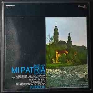 Smetana – Kubelik, Orquesta Filarmónica De Viena - Mi Patria (Má Vlast) album