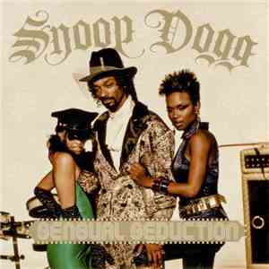 Snoop Dogg - Sensual Seduction album