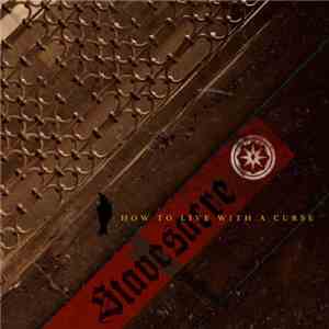 Stavesacre - How To Live With A Curse album