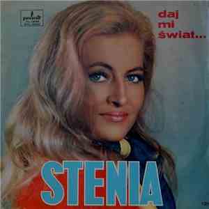 Stenia - Daj Mi Świat... album