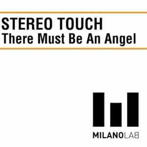 Stereo Touch - There Must Be An Angel album