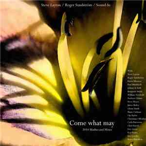 Steve Layton / Roger Sundström / Sound-In - Come what may album