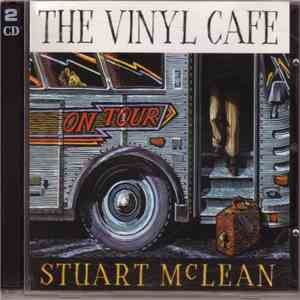 Stuart McLean - The Vinyl Cafe On Tour album