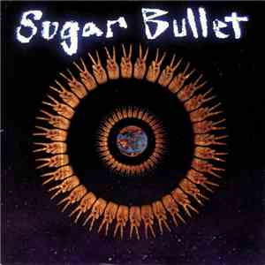 Sugar Bullet - World Peace album